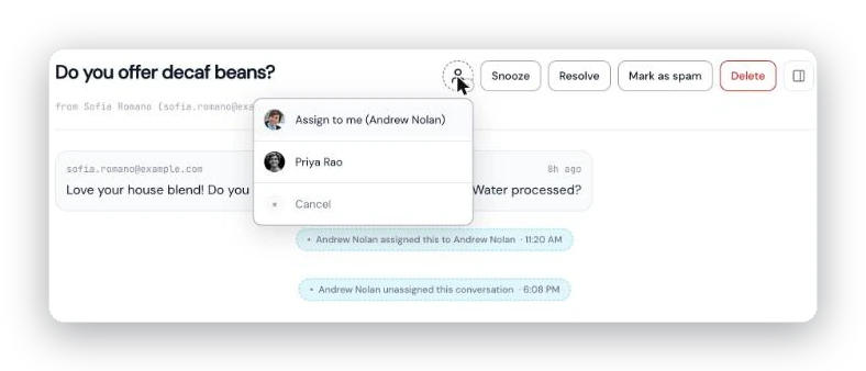 The assignee picker open on a conversation, offering 'Assign to me (Andrew Nolan)', a teammate (Priya Rao) to hand it to, and Unassign.